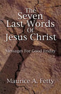 Seven Last Words of Jesus Chri - Paperback
