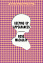 Keeping Up Appearances - Paperback