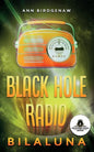 Black Hole Radio - Bilaluna - Paperback