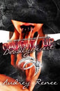 Caught Up: Deadly Deceit - Paperback