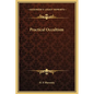 Practical Occultism - Hardcover