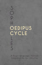Sophocles' Oedipus Cycle: A Dual Language Edition - Paperback