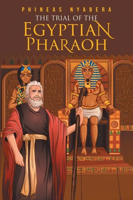 The Trial of the Egyptian Pharaoh - Paperback