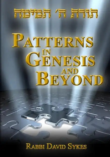 Patterns in Genesis and Beyond - Paperback