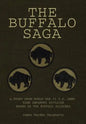 The Buffalo Saga - Hardcover