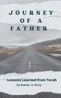 Journey of a Father: Lessons learned from Terah - Paperback
