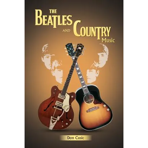The Beatles and Country Music - Paperback