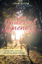 I Am Universal Oneness: Along Life's Journey the Divine Walks with Me - Paperback