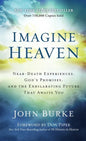 Imagine Heaven - Hardcover