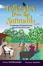 Folktales From The Serendib: A Collection of Sinhala Stories Heard In Rural Sri Lanka - Paperback