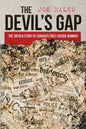 The Devil's Gap: The Untold Story of Canada's First Suicide Bomber - Paperback