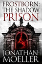 Frostborn: The Shadow Prison - Paperback