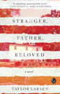 Stranger, Father, Beloved - Paperback