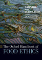 The Oxford Handbook of Food Ethics - Paperback