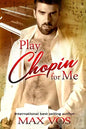 Play Chopin for Me - Paperback