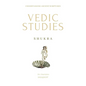 Shukra: Vedic Studies: understanding ancient scriptures - Paperback