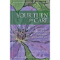 Your turn for care: Surviving the aging and death of the adults who harmed you - Paperback