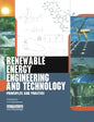 Renewable Energy Engineering and Technology: Principles and Practice - Paperback
