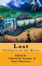 Lost: Children of the River - Paperback