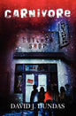 Carnivore: David J. Dundas. - Paperback