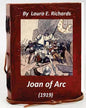 Joan of Arc (1919) by Laura E. Richards (Original Version) - Paperback