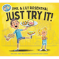 Just Try It! - Hardcover