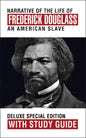 Narrative of the Life of Frederick Douglass with Study Guide: Deluxe Special Edition - Paperback