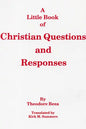 A Little Book of Christian Questions and Responses - Paperback
