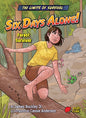 Six Days Alone!: Forest Survivor - Paperback