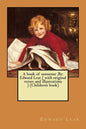 A book of nonsense .By: Edward Lear ( with original verses and illustrations ) (Children's book) - Paperback