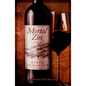 Mortal Zin: A Mystery Novel - Paperback