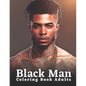 Black Men Portraits: Coloring Book For Adults - Paperback
