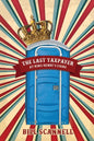 The Last Taxpayer at King Henry's Faire - Paperback