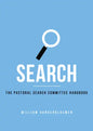 Search: The Pastoral Search Committee Handbook - Paperback