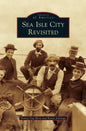 Sea Isle City Revisited - Hardcover