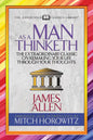 As a Man Thinketh (Condensed Classics): The Extraordinary Classic on Remaking Your Life Through Your Thoughts - Paperback