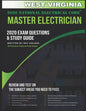 West Virginia 2020 Master Electrician Exam Questions and Study Guide: 400+ Questions for study on the 2020 National Electrical Code - Paperback
