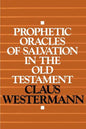 Prophetic Oracles of Salvation in the Old Testament - Paperback