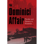 The Dominici Affair: Murder and Mystery in Provence - Hardcover