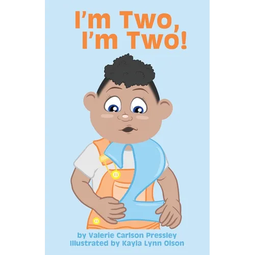 I'm Two, I'm Two! - Paperback