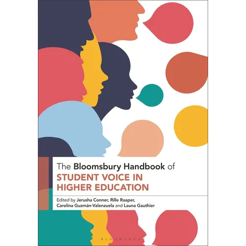 The Bloomsbury Handbook of Student Voice in Higher Education - Paperback