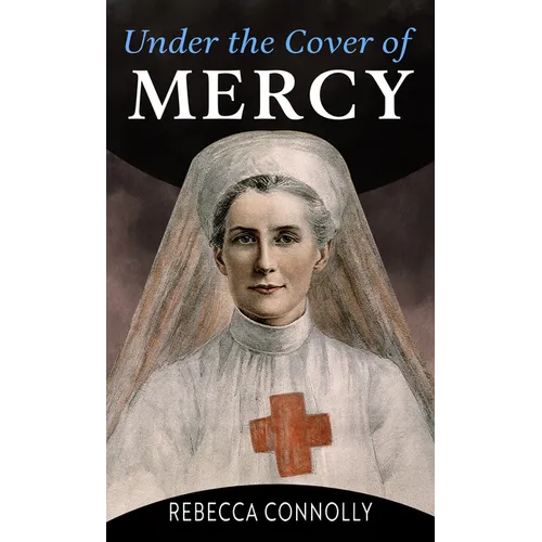 Under the Cover of Mercy - Library Binding