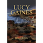 Lucy Gaines - Paperback