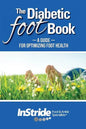 The Diabetic Foot Book: A Guide For Optimizing Foot Health - Paperback