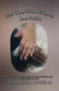 The Two Will Become One Flesh: What Every Couple Needs To Know Before And After They Say "I Do" - Paperback