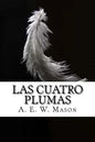 Las cuatro plumas - Paperback