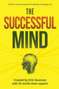The Successful Mind: Tools to Living a Purposeful, Productive, and Happy Life - Paperback
