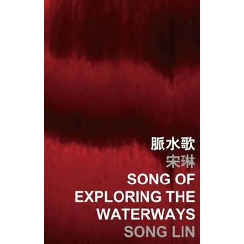 Song of Exploring the Waterways - Paperback