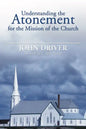 Understanding the Atonement for the Mission of the Church - Paperback