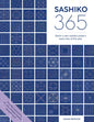 Sashiko 365: Stitch a New Sashiko Embroidery Pattern Every Day of the Year - Paperback